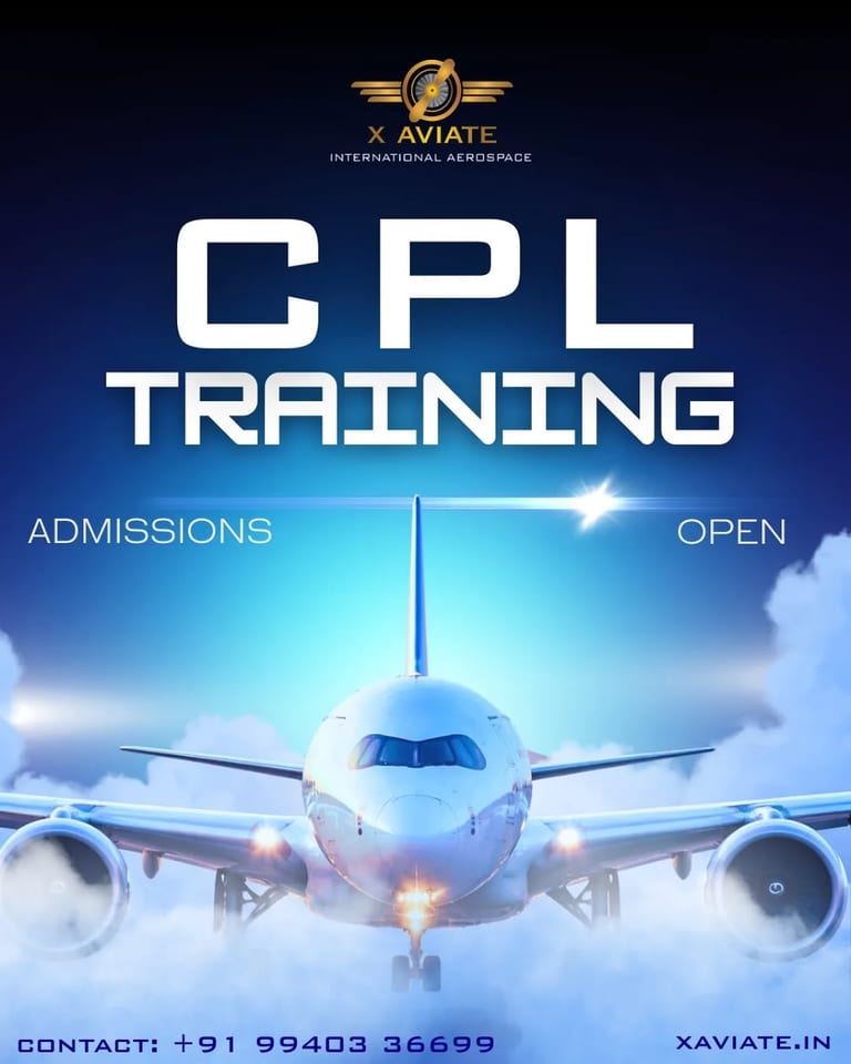 CPL Training Admissions Open at X Aviate International Aerospace